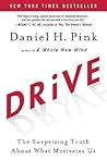 Drive by Daniel H. Pink Drive by Daniel H. Pink
